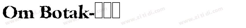 Om Botak字体转换